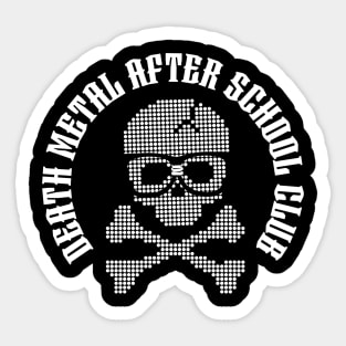 Death Metal After School Club Sticker